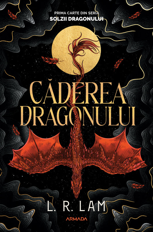 Căderea dragonului (Trilogia SOLZII DRAGONULUI partea I)