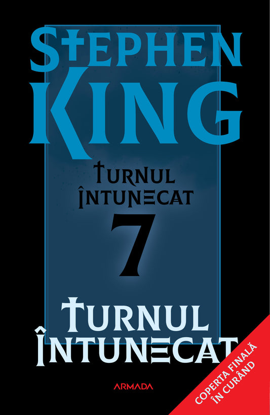 Turnul întunecat - ediție sprayed edges (Seria TURNUL ÎNTUNECAT partea a VII-a)